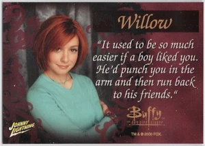 Johnny Lightning Buffy the Vampire Slayer Quote Card Willow - If a boy liked you - Picture 1 of 1