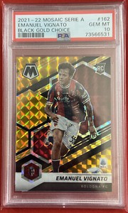 2021-22 Panini Mosaic Serie A BLACK GOLD CHOICE /8 RC Emanuel Vignato PSA 10