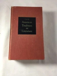 The American Tradition in Literature, Shorter Edition Revised W W Norton and Co. - Picture 1 of 12