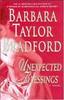 Harte Family Saga: Unexpected Blessings 5 By Barbara Taylor Bradford (2005, Hard