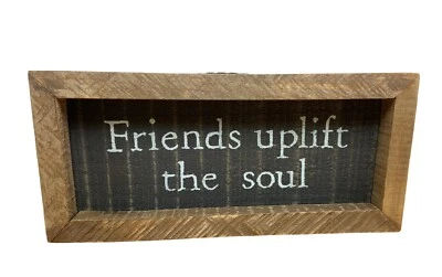 Friends Uplift the Soul Wall Sign  Wooden Demdaco  Oak and Main - Image 1 of 4
