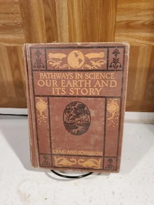 1932 Pathways In Science Our Earth And Its Story By Craig And Johnson - Bild 1 von 6