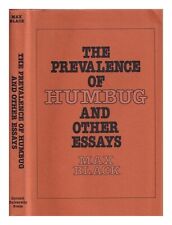 BLACK, MAX (1909-1988) The prevalence of humbug, and other essays / Max Black 19