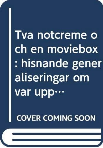 Två nötcreme och en moviebox : hisnande generaliseringar om vår uppväxt i DDR-S - Image 1 of 1