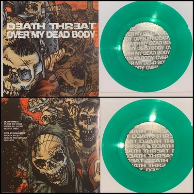 DEATH THREAT / OVER MY DEAD BODY 7” Green Vinyl-Unbroken Ringworm Ipecac Tactics - Image 1 of 4