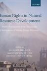 Human Rights In Natural Resource Development Public Participation In The Sustai