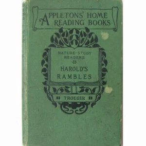 1898 Appleton's Home Reading Books Nature Harold's Rambles Great Illustrations - Imagen 1 de 12