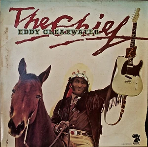 EDDY CLEARWATER: The Chief-1980LP - Imagen 1 de 1