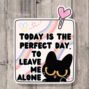 Cat Funny Humor Vinyl Sticker Laptop Sticker Water Bottle Sticker Decal - Picture 1 of 4
