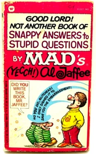 Good Lord! Not Another Book of Snappy Answers To Stupid Questions By Al Jaffee - Picture 1 of 2