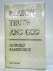 Reason, Truth And God (Renford Bambrough - 1969) (Id:51638)