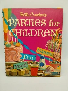 Vintage Betty Crocker's Parties For Children Food Fun Games Hardcover 1964 Ideas - Foto 1 di 9