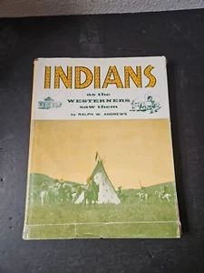 Library Of Congress 1963 First Edition "Indians as the Westerners Saw Them" - Picture 1 of 7