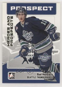 2006-07 ITG Heroes and Prospects Spring Expo /10 Bud Holloway #100