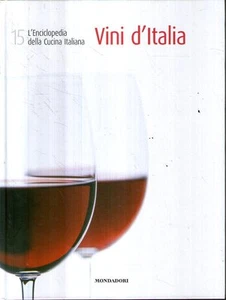 @L16 L'enciclopedia della cucina italiana vol. 15 Vini d'Italia Mondadori - Picture 1 of 1