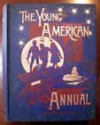 The Young American Annual #3 1892 Rev. Livre antique illustré de Samuel Fallows