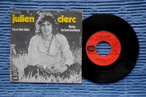 JULIEN CLERC / SP PATHE C 006-11.817 (1er Pressage) / 1971 (F) - Picture 1 of 2