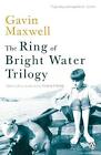 The Ring of Bright Water Trilogy: Ring of Bright Water, The Rocks Remain, Raven 