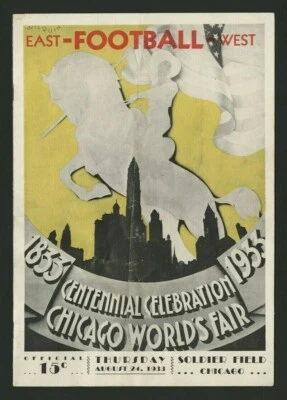1933 EAST WEST COLLEGE FOOTBALL AS GAME PROGRAM CHICAGO WORLD FAIR GEORGE MUSSO  - Image 1 of 2