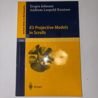 Lecture Notes in Mathematics Ser.: K3 Projective Models in Scrolls by Andreas L. Foto 1 de 2