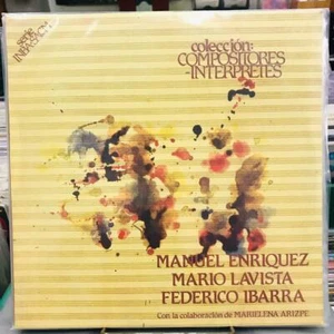 ENRIQUEZ / LAVISTA / IBARRA MEXICAN DOUBLE LP COLECCION COMPOSITORES INTERPRETES - Picture 1 of 2