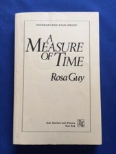 A MEASURE OF TIME - UNCORRECTED PROOF INSCRIBED BY ROSA GUY