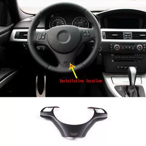 ABS Steering Wheel Frame Trim Decor Cover For BMW 3 Series E90 E92 E93 2005-2012 - Picture 1 of 8