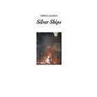 Silver Ships by Jaursch, Markus | Book | condition very good