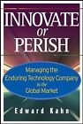 Innovate Or Perish: Managing The Enduring Technology Compa... | Livre | État Bon