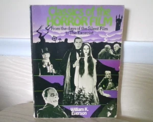 Classics of the Horror Film William K Everson PB from Silent Film to Exorcist - Picture 1 of 4