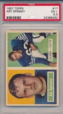 1957 TOPPS # 17 ART SPINNEY - PSA 5.5 EX+ (SVSC) CENTERED! - Image 1 of 2