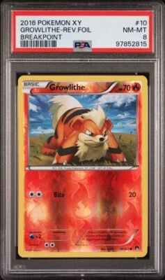 PSA 8 NM-MT 2016 Pokemon XY Breakpoint Growlithe #10 Reverse Rev Holo Foil - Image 1 of 2