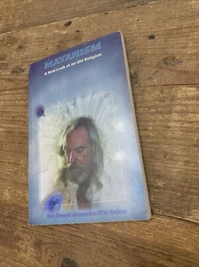 Mayanisum : A New Look at an Old Religion by Dennis Alexander (2001, Trade Paper - Picture 1 of 9