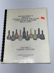 Digger Odell's - Vol 1: Barber Bottles - Antique Bottle & Glass Collector 1995 - Picture 1 of 3