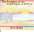 Presidents of the Usa - Dune Buggy CD Single ** Livraison gratuite**