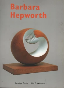 BARBARA HEPWORTH: A RETROSPECTIVE By Penelope Curtis & Alan G. Wilkinson New - Bild 1 von 2