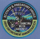 DEA DRUG APPLICATIONMENT ADMINISTRATION EXTACY & PREDATORY DRUGS INTELLIGENCE PATCH