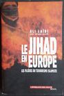 Le jihad en europe Ali Laïdi / Ahmed Salam éditions Seuil 2002