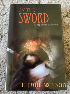 BY THE SWORD Wilson 1st ed 500 COPY SIGNED/LIMITED HC REPAIRMAN JACK fine OOP - Image 1 of 4