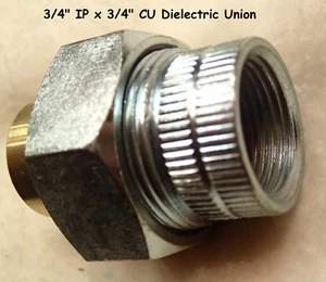 Dielectric Union 3/4" IP Female x 3/4" CU use connecting Copper to Galvanized - Picture 1 of 2