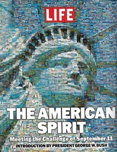 The American Spirit - Meeting the Challenge of September 11 (1977) Life Books - Bild 1 von 1
