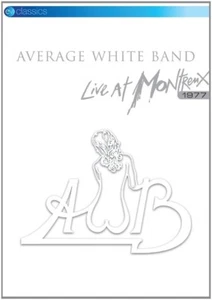AVERAGE WHITE BAND - LIVE AT MONTREUX 1977 DVD NEW! - Picture 1 of 1