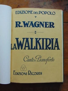 RICCARDO WAGNER-LA WALKIRIA-MUSICA-OPERA COMPLETA PER CANTO E PIANOFORTE-RICORDI - Picture 1 of 6