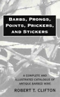 Robert T. Clifton Barbs, Prongs, Points, Prickers, and Stickers (Taschenbuch)