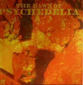 Various - The Dawn Of Psychedelia CD (2013) Audio Quality Guaranteed - Picture 1 of 7