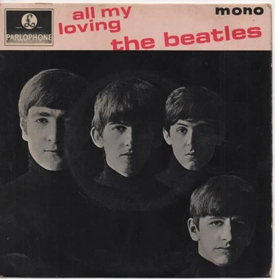THE BEATLES all my loving 1964 UK REPRESS PARLOPHONE GEP 8891 7" BEAT EP - Image 1 of 4