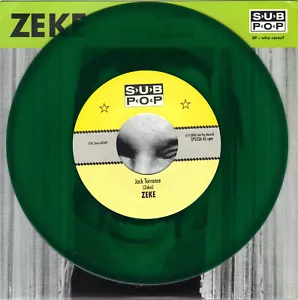 ZEKE "Jack Torrance" 7" Sub Pop Singles Club CV OOP - Picture 1 of 5