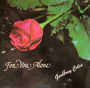 Geoffrey Coles - For You Alone (LP) (Signed) (VG-/G++) - Picture 1 of 2