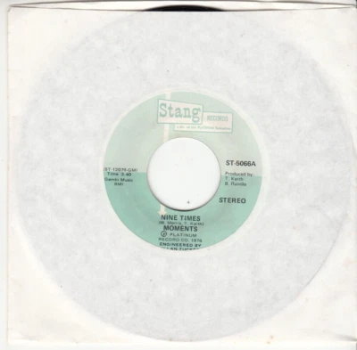 MOMENTS - NINE TIMES/WHEN THE MORNING COMES - MINT STANG 45 - NORTHERN SOUL - Image 1 of 2