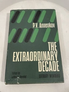 The Extraordinary Decade 1968 Hardcover GOOD P V Annenkov Literary Memoirs DJ - Picture 1 of 9